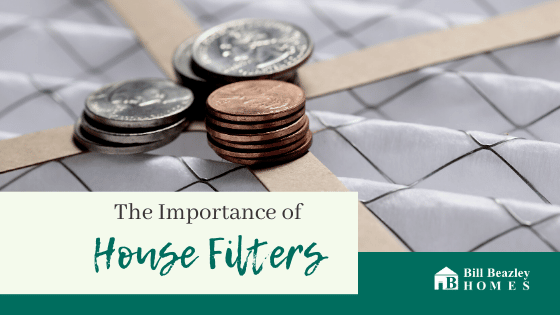 The importance of house filters banner